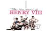 The Six Wives of Henry VIII (11+)