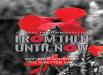 Journey Through Conflict – WW1 - From Then Until Now