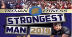 TROJANS STRONGEST MAN 2019