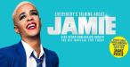 EVERYBODY’S TALKING ABOUT JAMIE – Donald Gordon Theatre