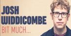 Josh Widdicombe: Bit Much... - The Playhouse Theatre