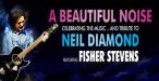 A Beautiful Noise - Tribute to the Music of Neil Diamond - The Playhouse
